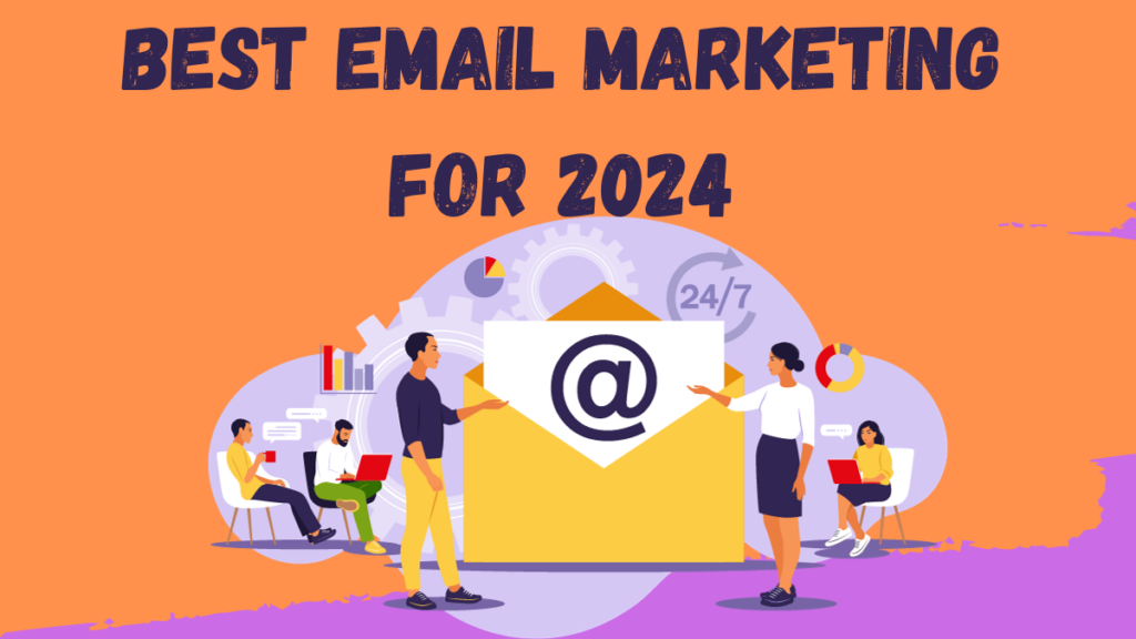 The 6 Best Free Email Marketing Services In 2024