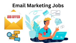 Email Marketing Jobs: A Career Guide
